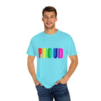 PROUD Garment-Dyed T-shirt Printify