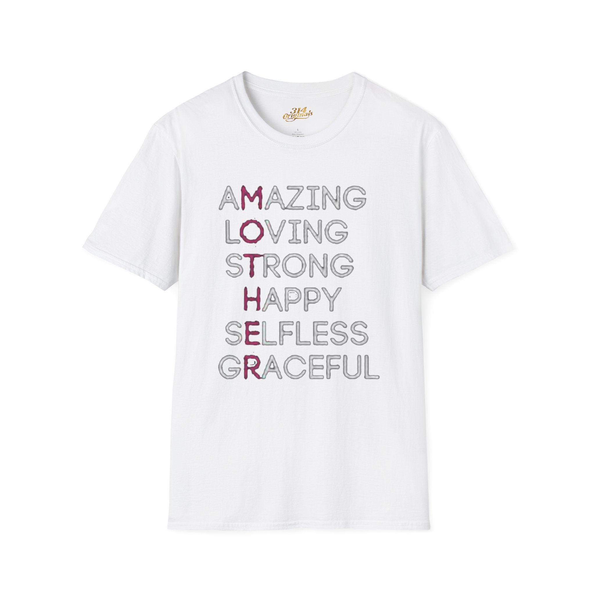 Mother Acrostic T-Shirt – Amazing Loving Strong Happy Selfless Graceful (Mother) Printify T-Shirt  314 Originals