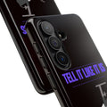 "Tell It Like It Is" Spotlight Design Phone Case Printify Phone Case  314 Originals
