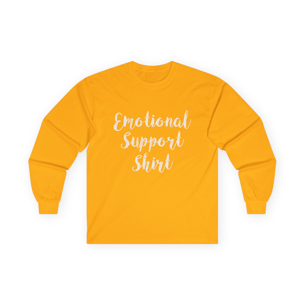 Emotional Support Shirt Long Sleeve Tee - 314 Originals
