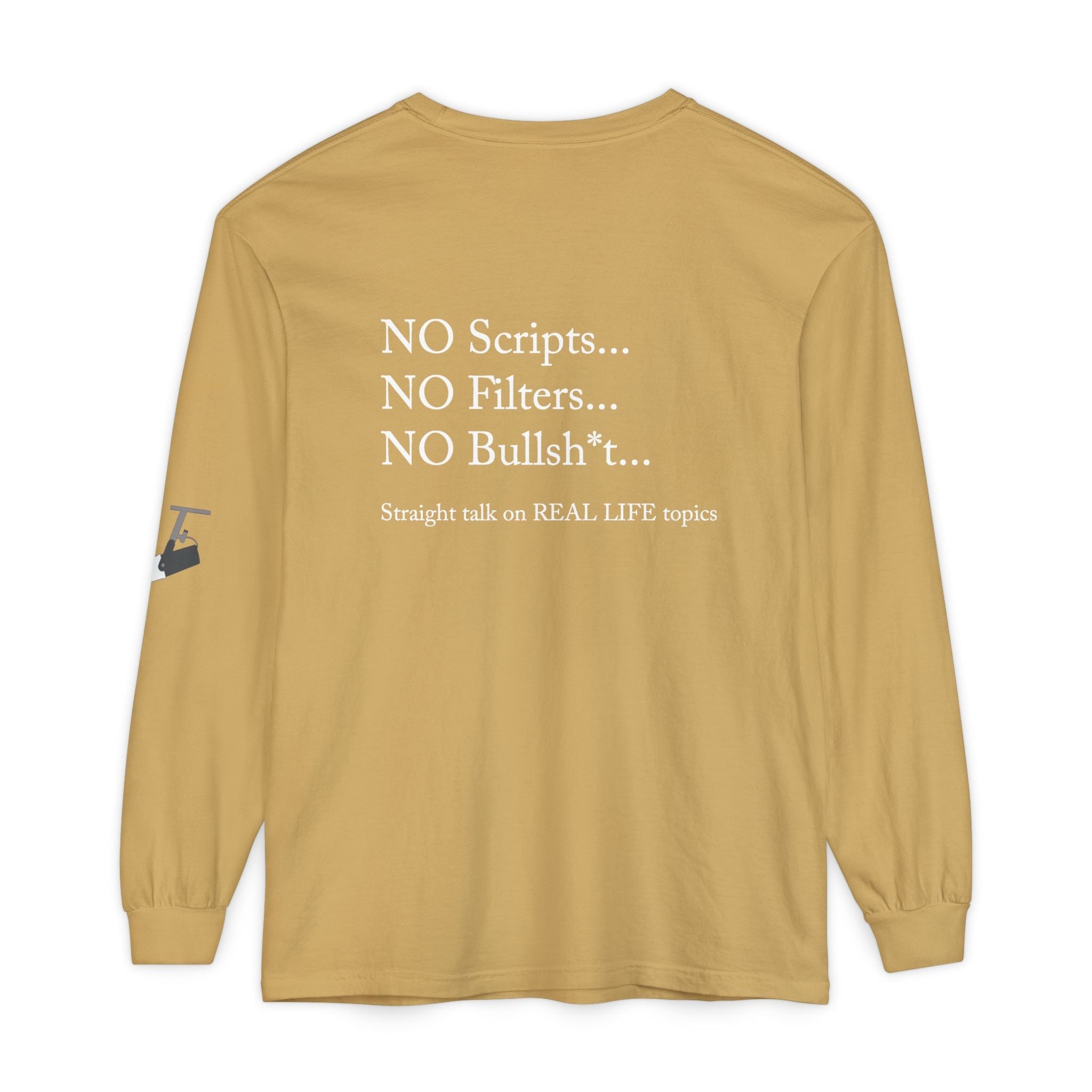 Tell It Like It Is Long Sleeve Tee — "No Scripts... No Filters... No Bullsh*t" Statement Shirt Printify Long-sleeve  314 Originals
