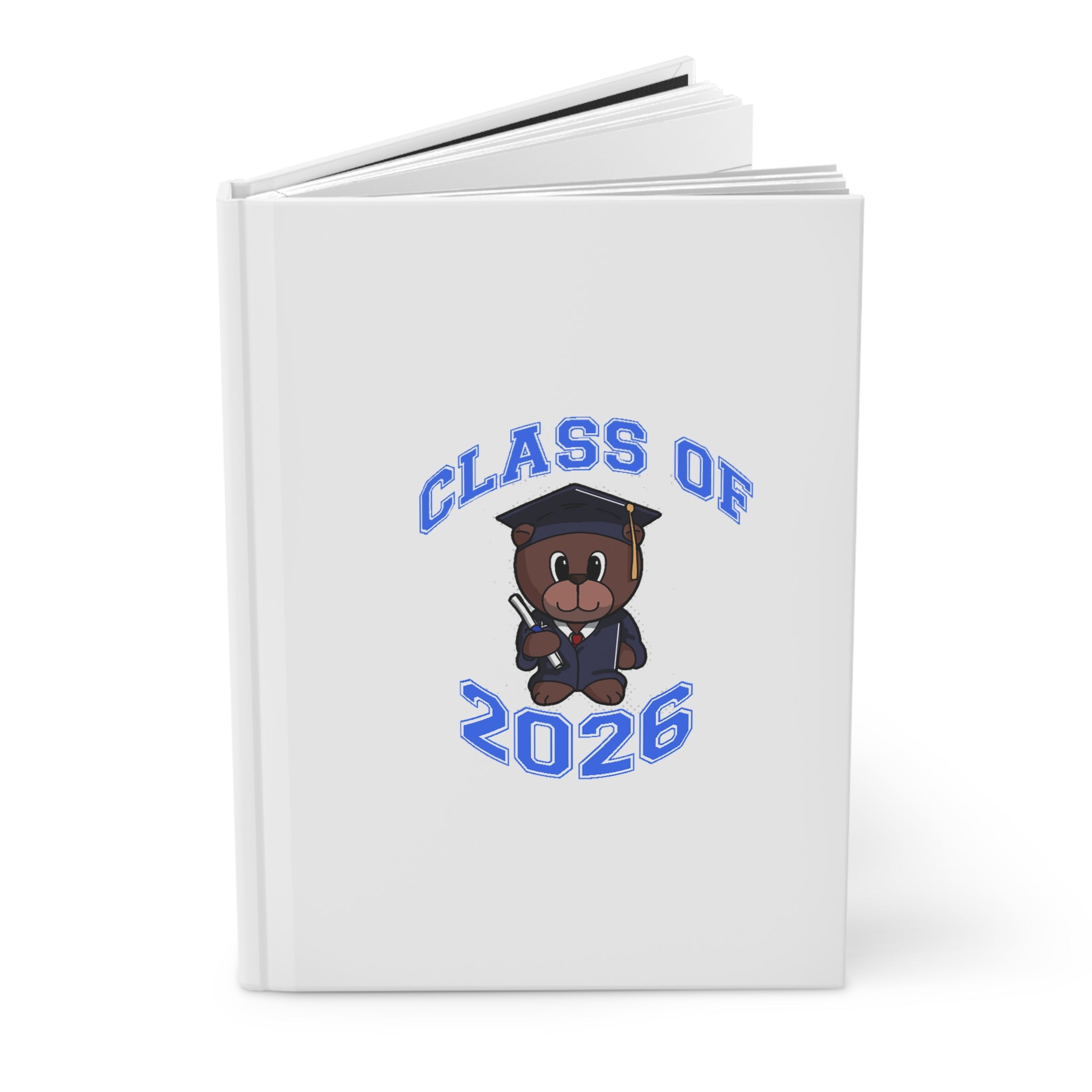Class of 2026 Graduation Hardcover Journal — Cute Teddy Grad Notebook
