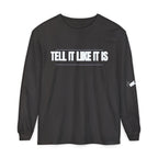 Tell It Like It Is Long Sleeve Tee — "No Scripts... No Filters... No Bullsh*t" Statement Shirt Printify Long-sleeve  314 Originals