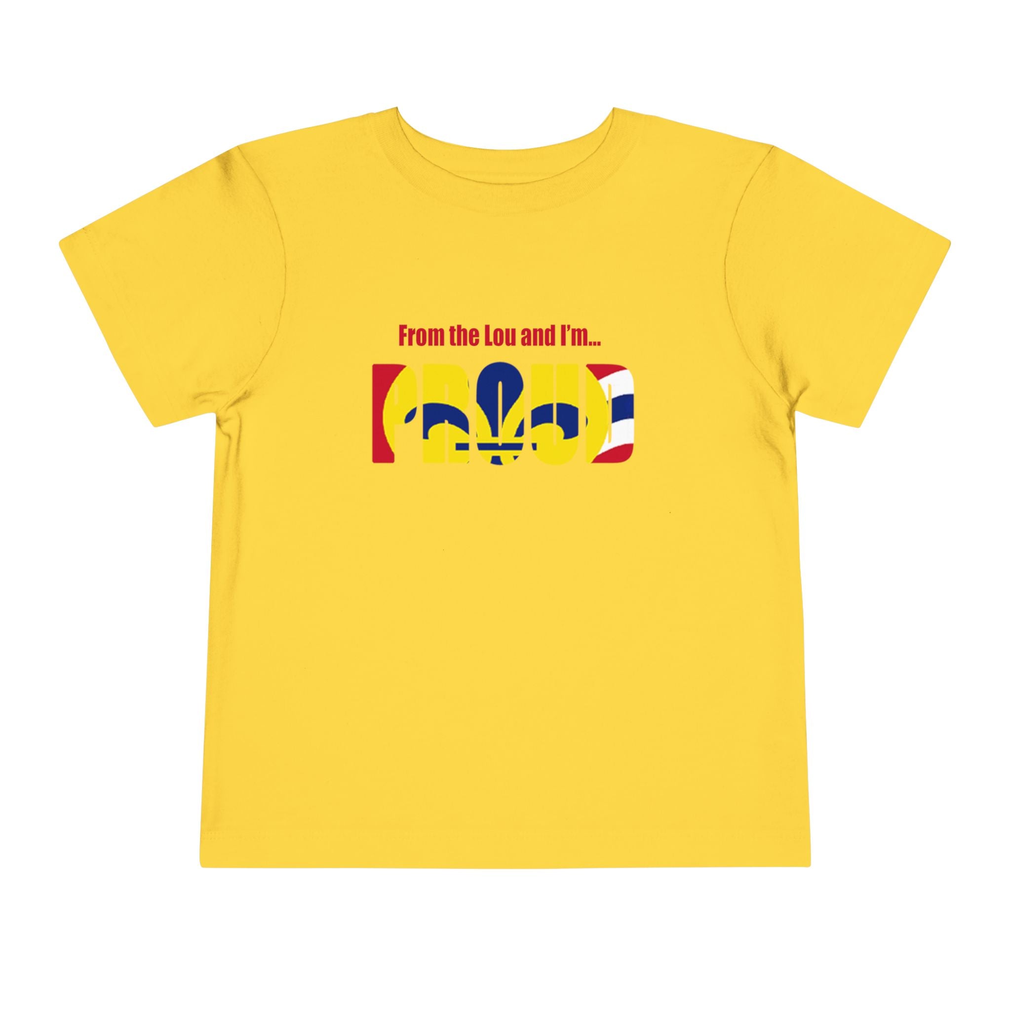 Toddler Tee — "From the Lou and I’m... Proud" St. Louis Flag Kids Shirt - 314 Originals