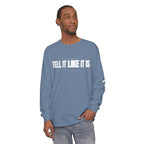 Tell It Like It Is Long Sleeve Tee — "No Scripts... No Filters... No Bullsh*t" Statement Shirt Printify Long-sleeve  314 Originals
