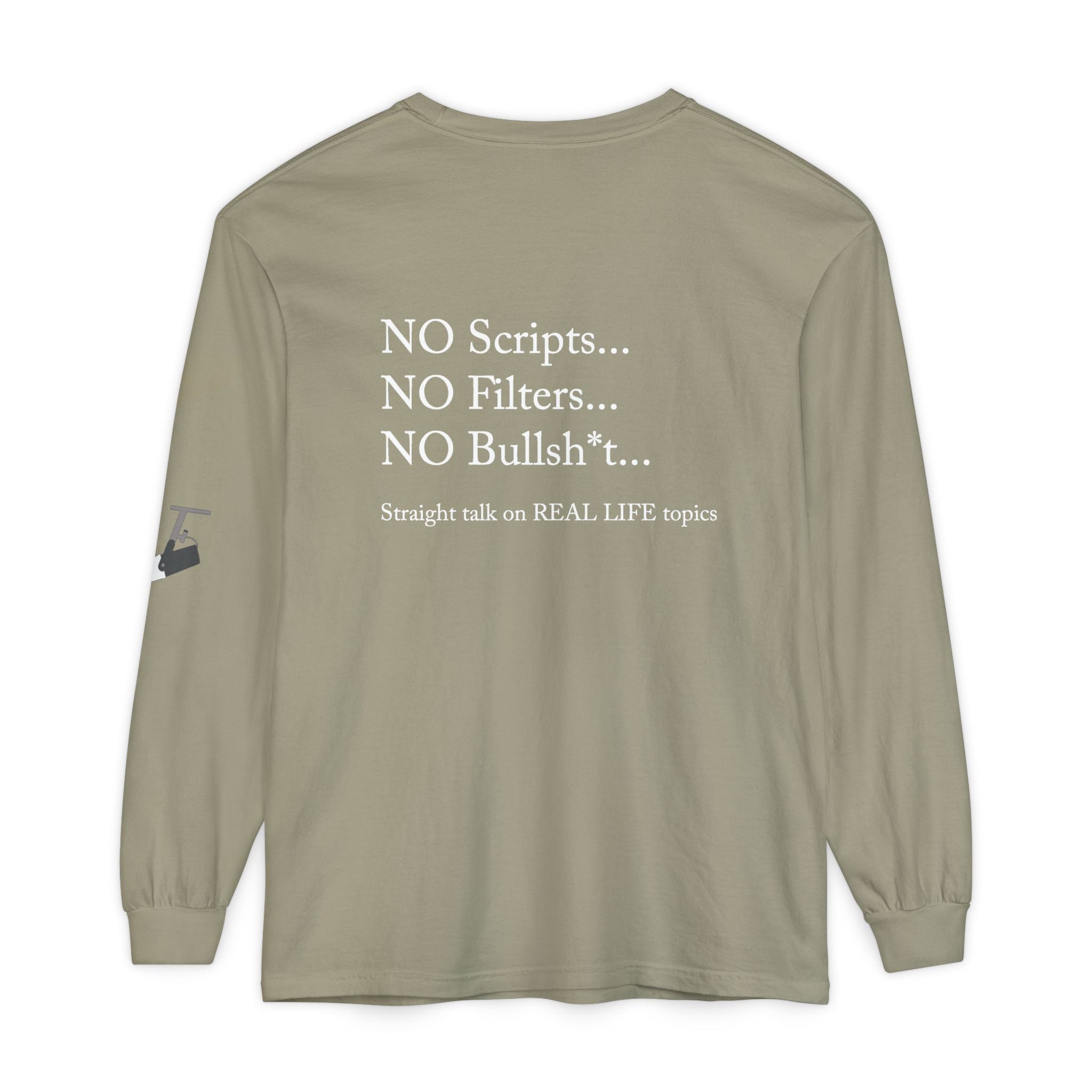 Tell It Like It Is Long Sleeve Tee — "No Scripts... No Filters... No Bullsh*t" Statement Shirt Printify Long-sleeve  314 Originals