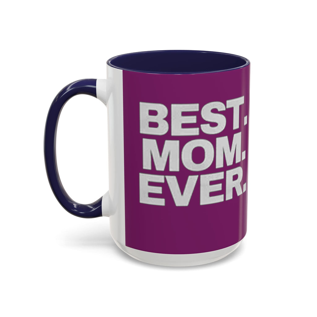 Best. Mom. Ever. Purple Accent Coffee Mug Printify Mug  314 Originals