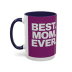 Best. Mom. Ever. Purple Accent Coffee Mug Printify Mug  314 Originals
