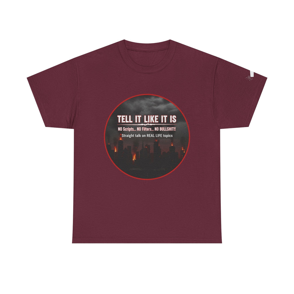 Tell It Like It Is Podcast — Bold City Skyline Statement T-Shirt Printify T-Shirt  314 Originals