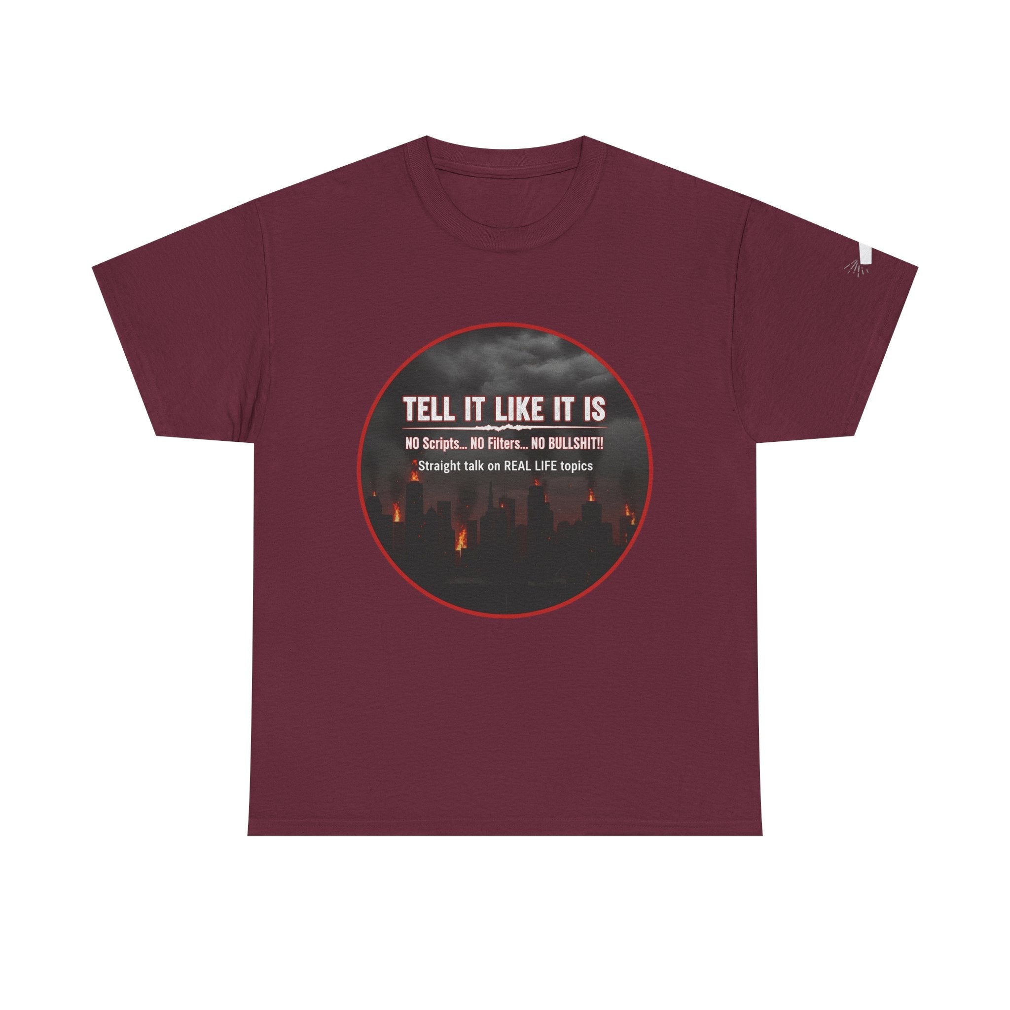Tell It Like It Is Podcast — Bold City Skyline Statement T-Shirt Printify T-Shirt  314 Originals