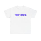 Tell It Like It Is Podcast — Bold Statement Graphic T‑Shirt ("No Scripts… No Filters… No Bullsh*t") Printify T-Shirt  314 Originals