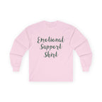 Emotional Support Shirt Long Sleeve Tee - 314 Originals