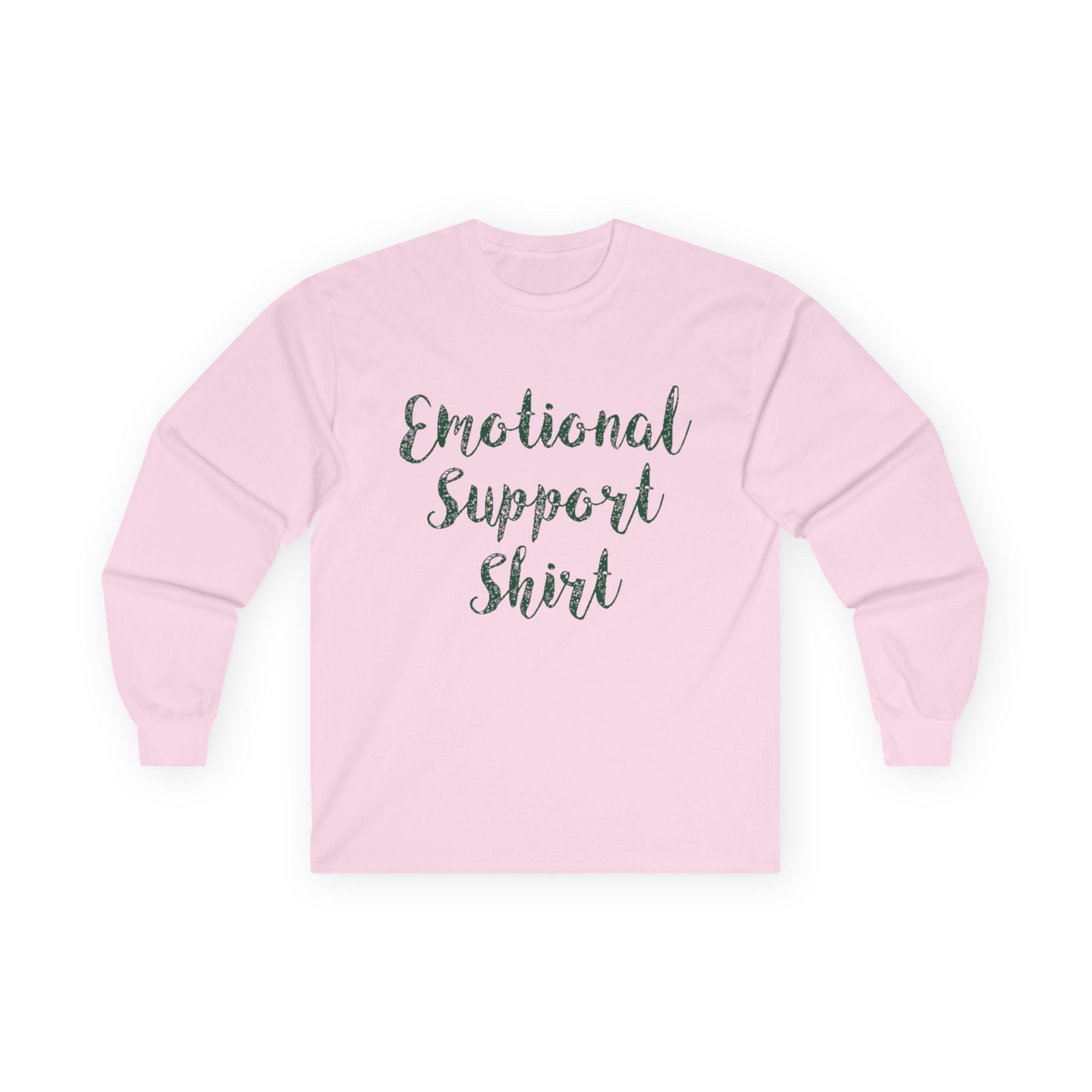Emotional Support Shirt Long Sleeve Tee - 314 Originals