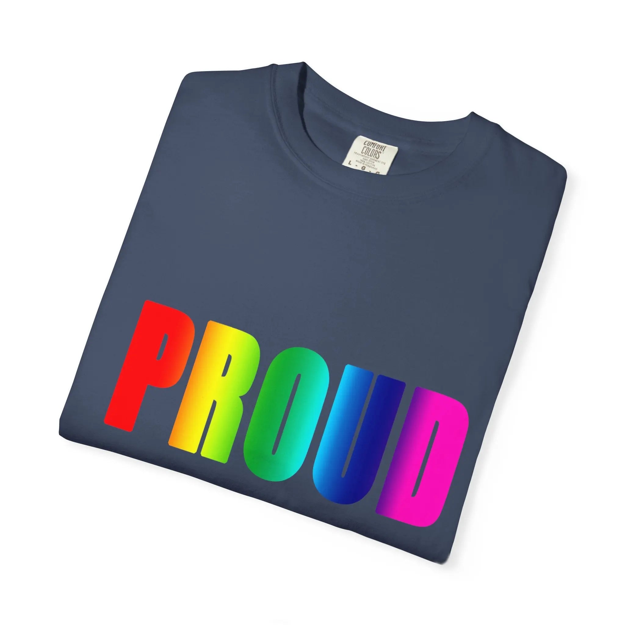 PROUD Garment-Dyed T-shirt Printify