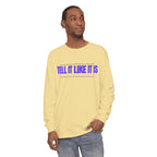 Tell It Like It Is Long Sleeve Tee — "No Scripts... No Filters... No Bullsh*t" Statement Shirt Printify Long-sleeve  314 Originals
