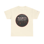 Tell It Like It Is Podcast — Bold City Skyline Statement T-Shirt Printify T-Shirt  314 Originals