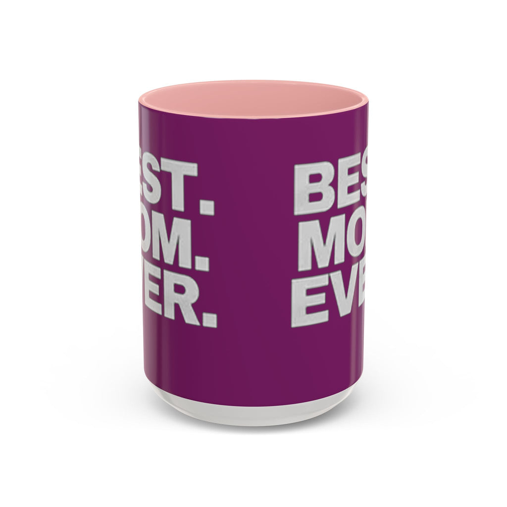 Best. Mom. Ever. Purple Accent Coffee Mug Printify Mug  314 Originals