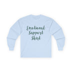Emotional Support Shirt Long Sleeve Tee - 314 Originals