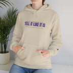 Tell It Like It Is Hoodie — Bold Statement Pullover for Honest, Confident Style Printify Hoodie  314 Originals