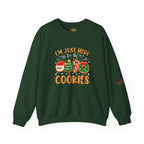 Christmas Cookie Sweatshirt - "I'm Just Here for the Cookies" Holiday Crewneck - 314 Originals