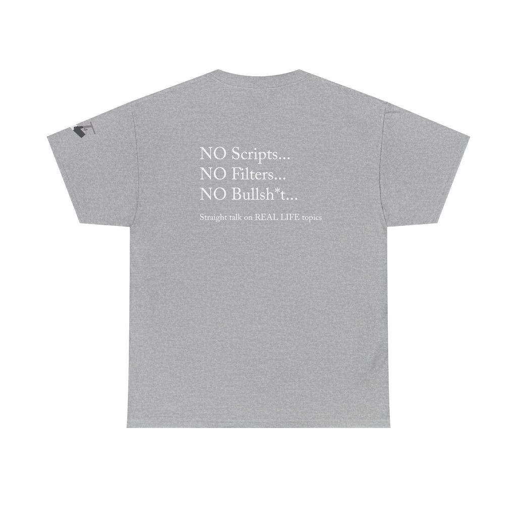Tell It Like It Is Podcast — Bold Statement Graphic T‑Shirt ("No Scripts… No Filters… No Bullsh*t") Printify T-Shirt  314 Originals