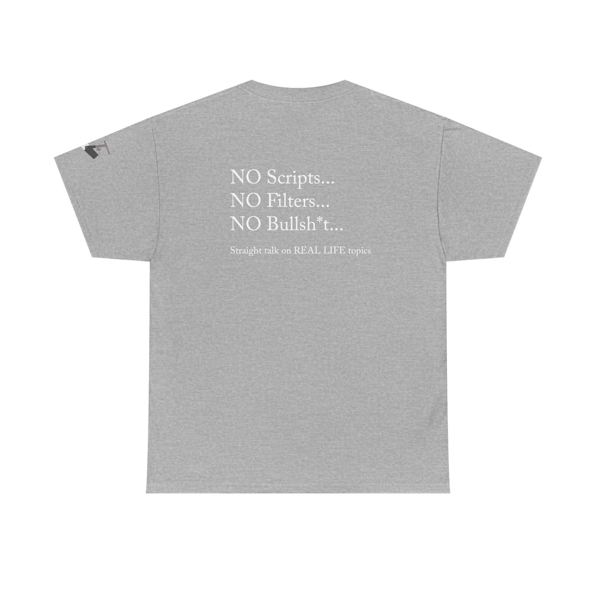 Tell It Like It Is Podcast — Bold Statement Graphic T‑Shirt ("No Scripts… No Filters… No Bullsh*t") Printify T-Shirt  314 Originals