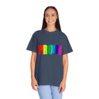 PROUD Garment-Dyed T-shirt Printify