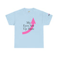 "My Eyes Are Up Here" Graphic Tee - 314 Originals