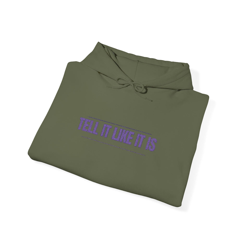 Tell It Like It Is Hoodie — Bold Statement Pullover for Honest, Confident Style Printify Hoodie  314 Originals