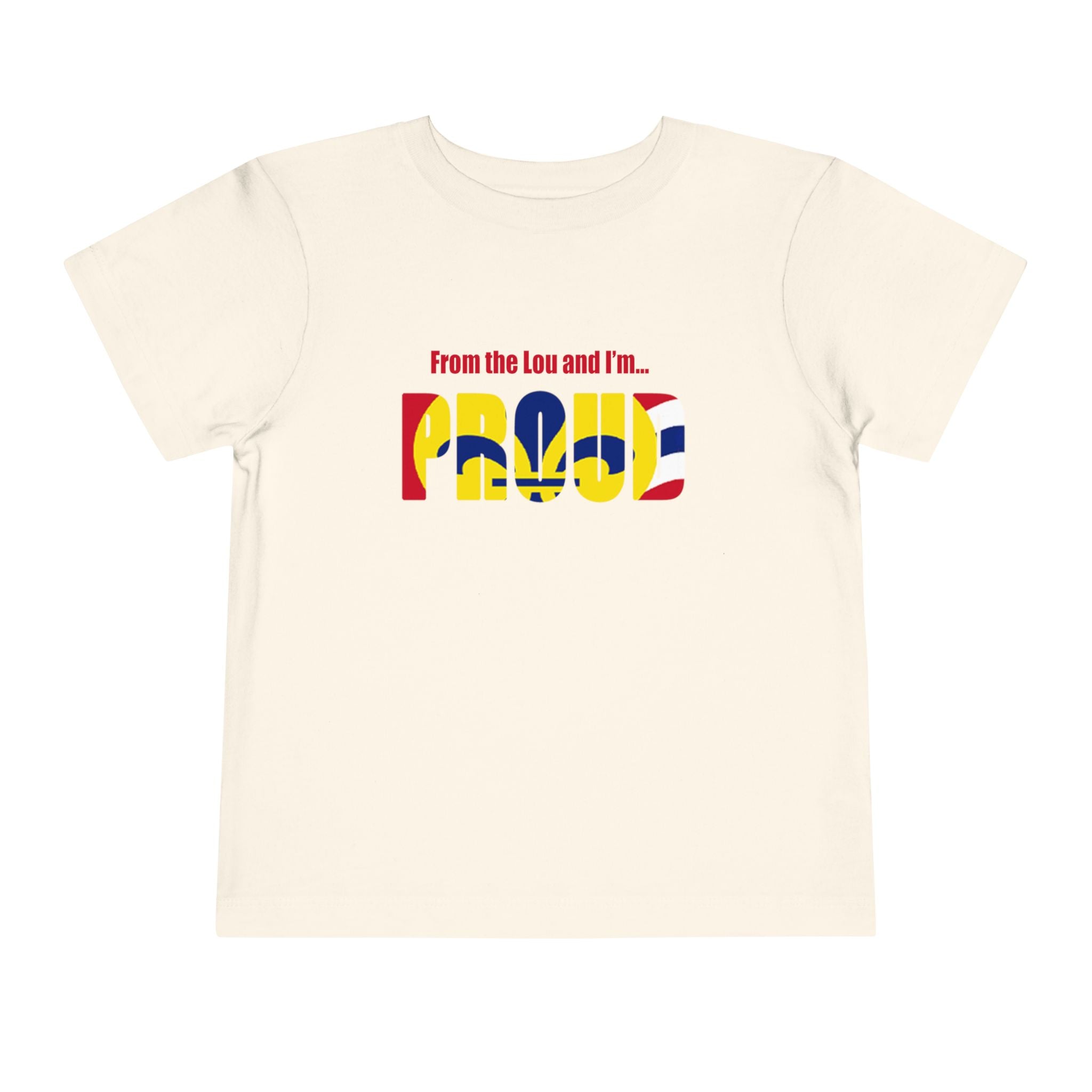 Toddler Tee — "From the Lou and I’m... Proud" St. Louis Flag Kids Shirt - 314 Originals