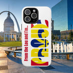 "From the Lou and I'm…" St. Louis Pride Phone Cover  Tough Phone Case Printify Phone Case  314 Originals