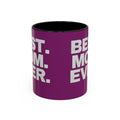 Best. Mom. Ever. Purple Accent Coffee Mug Printify Mug  314 Originals
