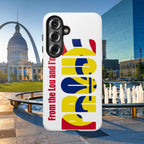 "From the Lou and I'm…" St. Louis Pride Phone Cover  Tough Phone Case Printify Phone Case  314 Originals