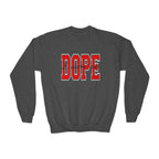 I Am So DOPE Crewneck Sweatshirt — Retro Varsity Graphic - 314 Originals