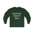 Emotional Support Shirt Long Sleeve Tee - 314 Originals
