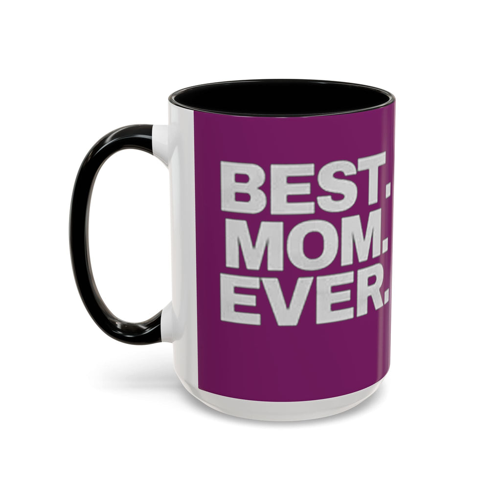 Best. Mom. Ever. Purple Accent Coffee Mug Printify Mug  314 Originals