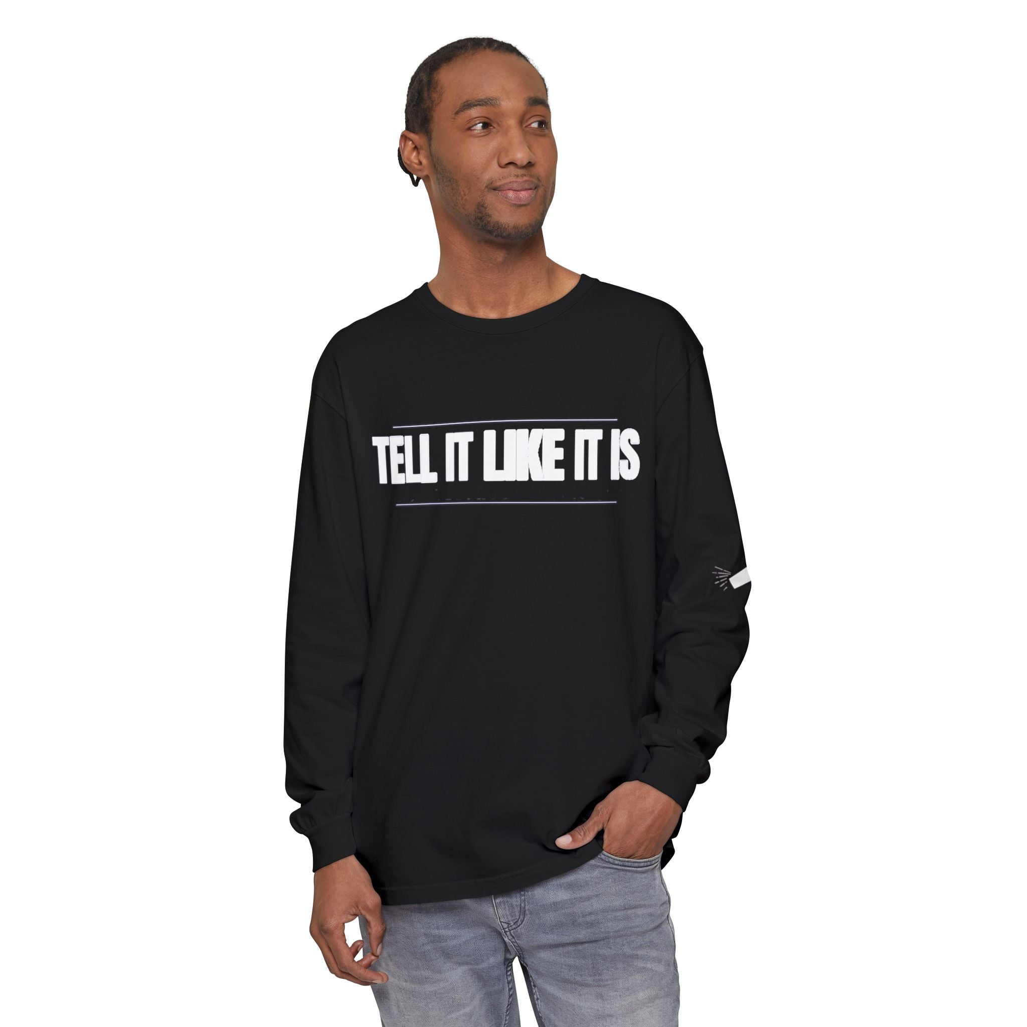 Tell It Like It Is Long Sleeve Tee — "No Scripts... No Filters... No Bullsh*t" Statement Shirt Printify Long-sleeve  314 Originals