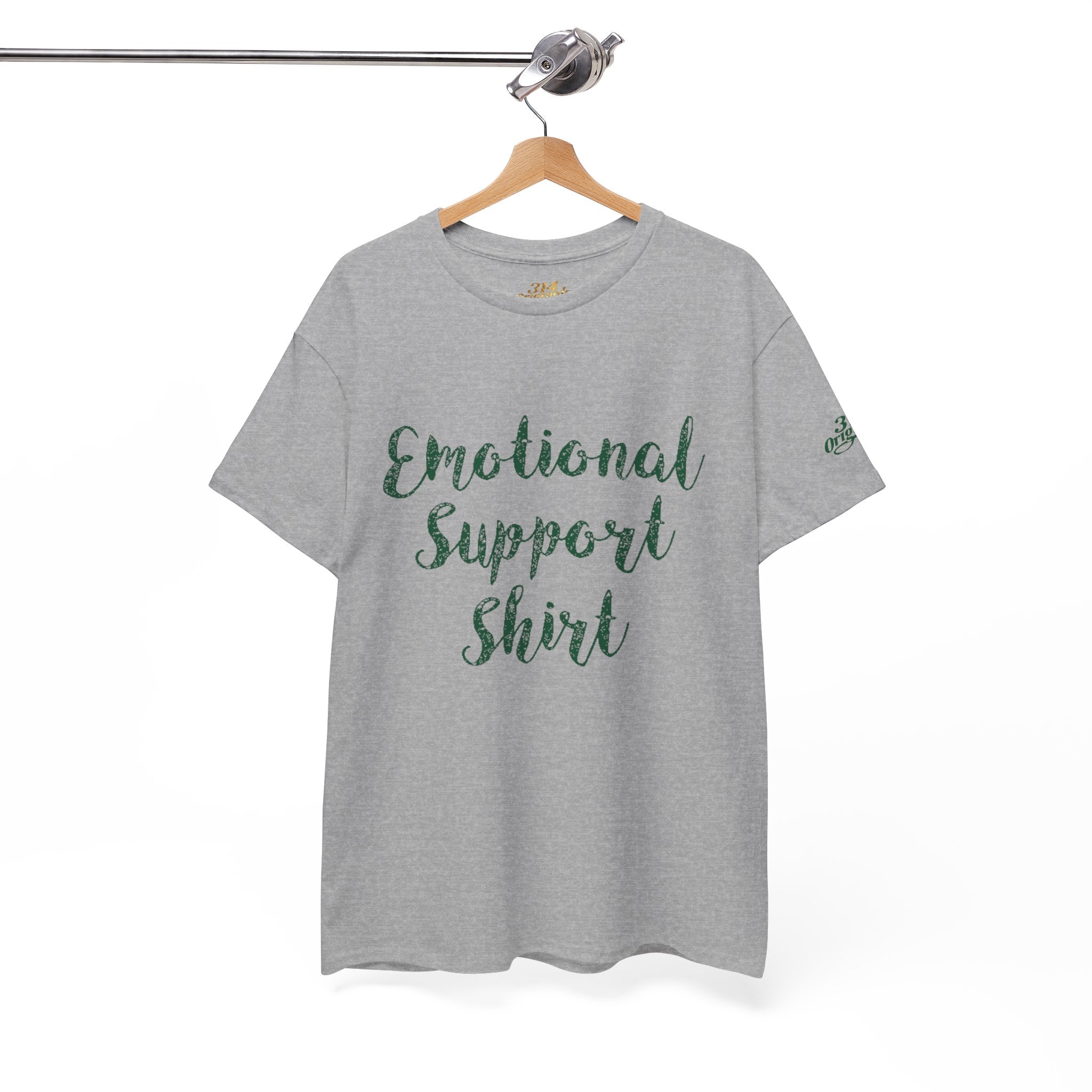Emotional Support Shirt Tee — Comfort & Mental Health Awareness T-Shirt - 314 Originals