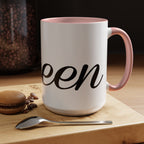 Queen Coffee Mug — Pink Accent Ceramic Mug with Script 'Queen' Design (11/15 oz) - 314 Originals
