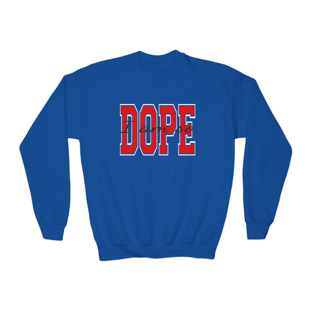 I Am So DOPE Crewneck Sweatshirt — Retro Varsity Graphic - 314 Originals