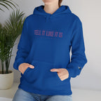 Tell It Like It Is Hoodie — Bold Statement Pullover for Honest, Confident Style Printify Hoodie  314 Originals