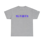 Tell It Like It Is Podcast — Bold Statement Graphic T‑Shirt ("No Scripts… No Filters… No Bullsh*t") Printify T-Shirt  314 Originals