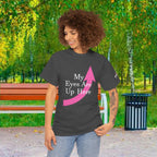 "My Eyes Are Up Here" Graphic Tee - 314 Originals