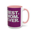 Best. Mom. Ever. Purple Accent Coffee Mug Printify Mug  314 Originals
