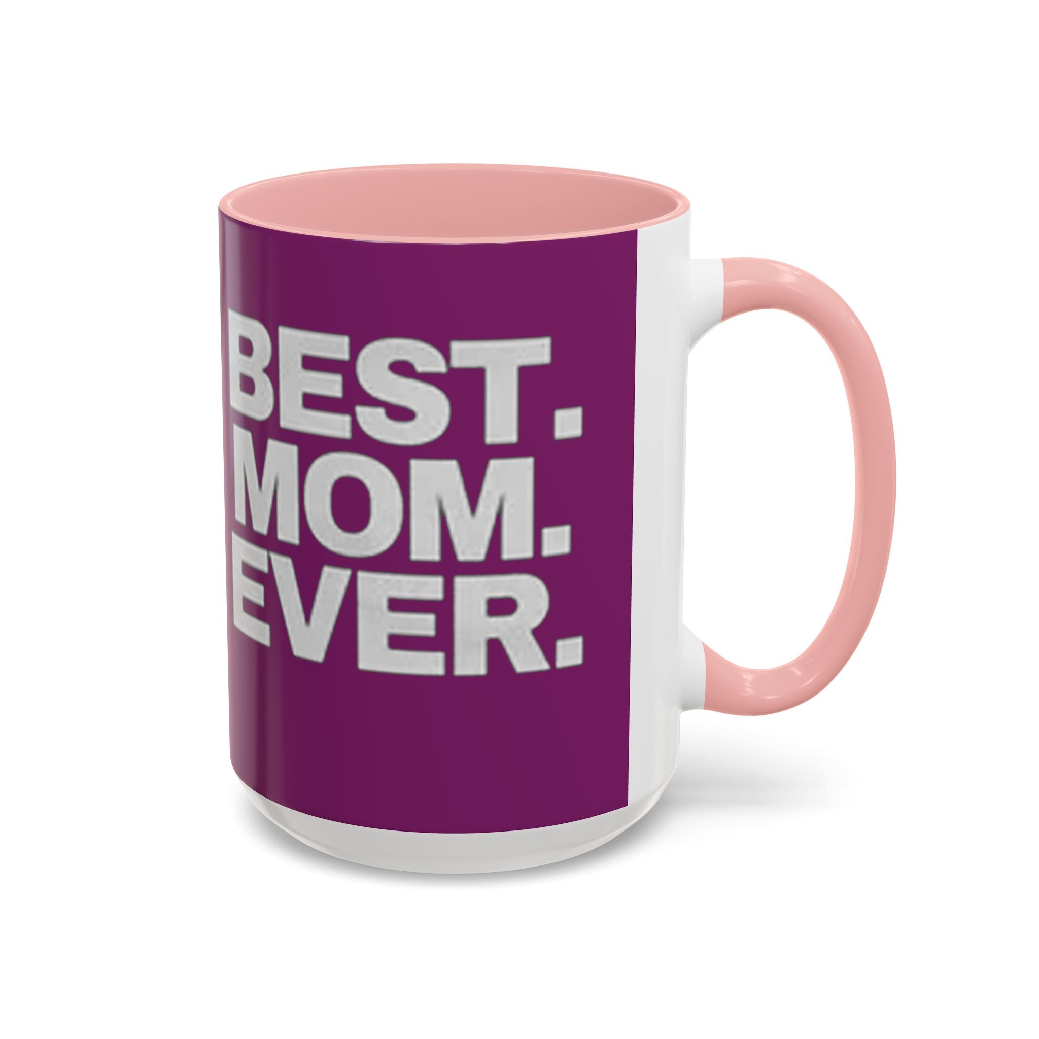Best. Mom. Ever. Purple Accent Coffee Mug Printify Mug  314 Originals