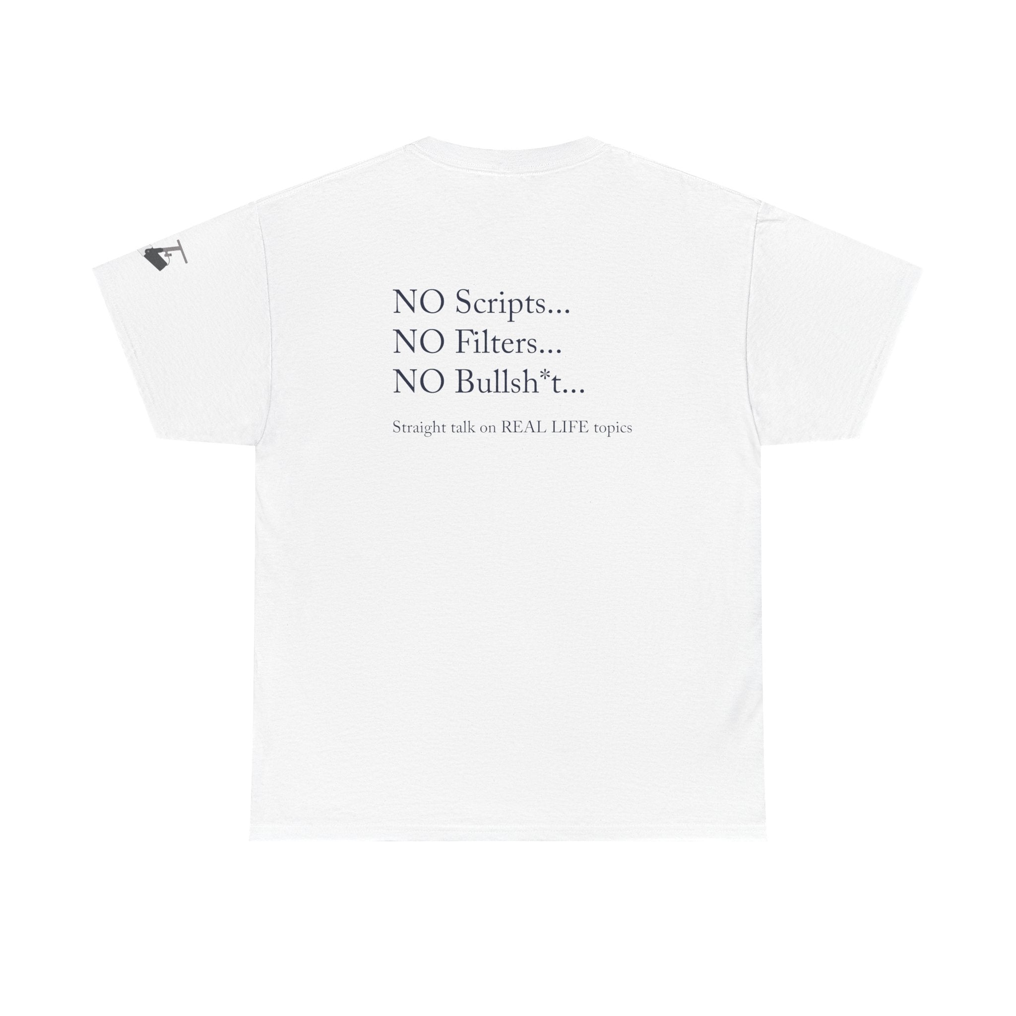 Tell It Like It Is Podcast — Bold Statement Graphic T‑Shirt ("No Scripts… No Filters… No Bullsh*t") Printify T-Shirt  314 Originals