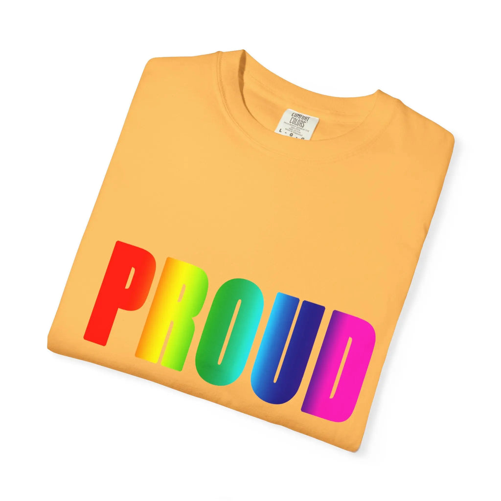 PROUD Garment-Dyed T-shirt Printify