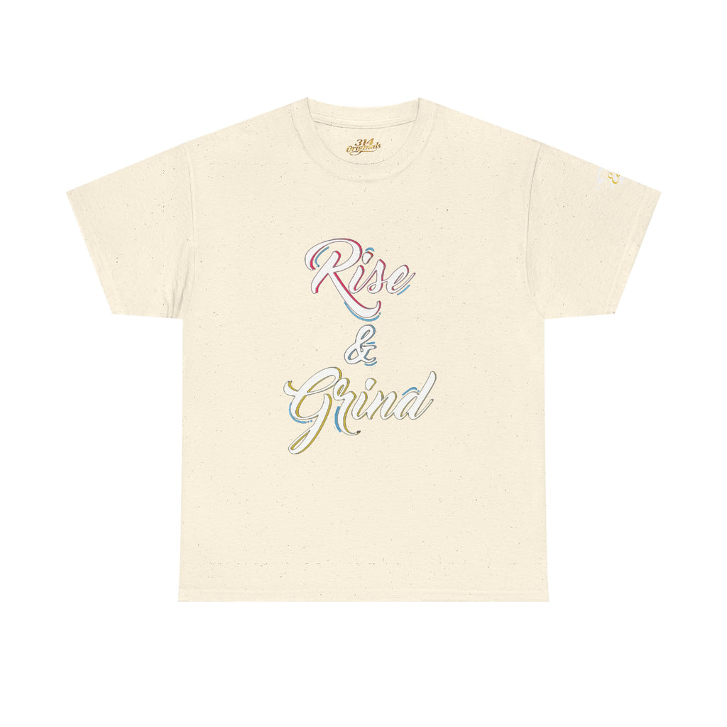 Rise & Grind T-Shirt — Motivational Graphic Tee for Hustle Mindset - 314 Originals