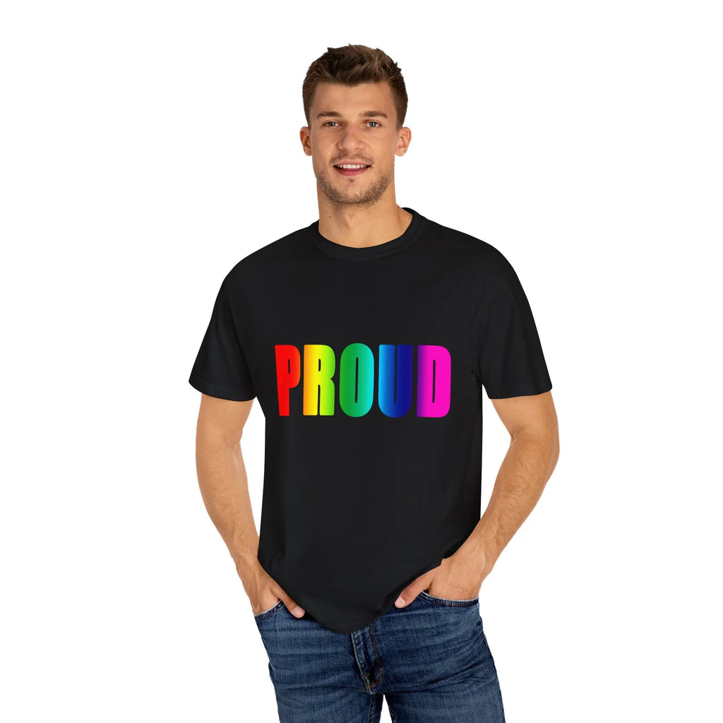 PROUD Garment-Dyed T-shirt Printify