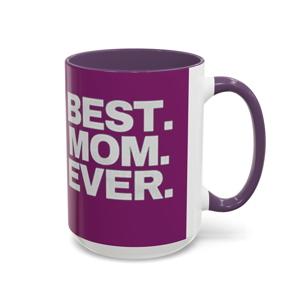 Best. Mom. Ever. Purple Accent Coffee Mug Printify Mug  314 Originals
